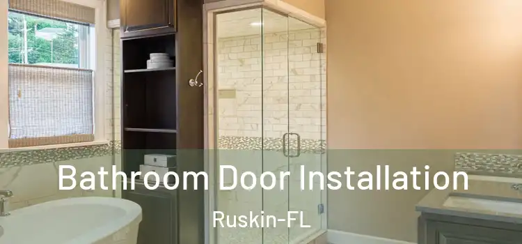 Bathroom Door Installation Ruskin-FL