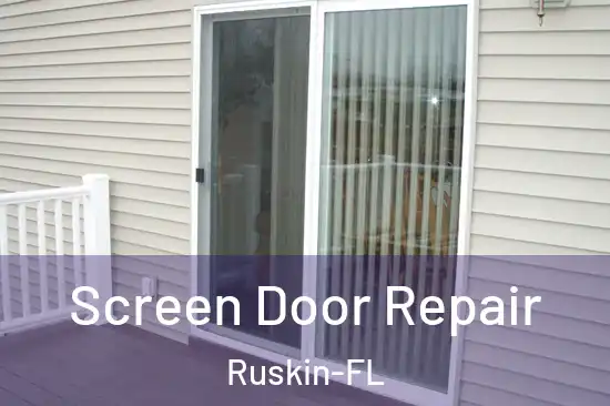  Screen Door Repair Ruskin-FL